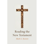 Reading the New Testament