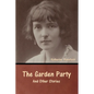 The Garden Party and Other Stories