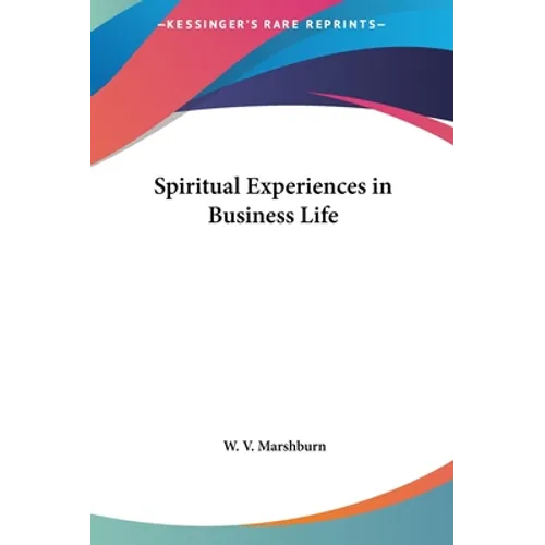 Spiritual Experiences in Business Life