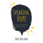 Speaking Hope: The Body of Christ and Pastoral Counseling