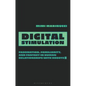 Digital Stimulation: Fascination, Familiarity, and Fantasy in Human Relationships with Robots