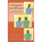 Boundaries In Relationships: Learn When To Say Yes, Make Your Life Healthy, Set Boundaries Between Relationships
