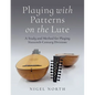 Playing with Patterns on the Lute: A Study and Method for Playing Sixteenth-Century Divisions