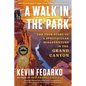 A Walk in the Park: The True Story of a Spectacular Misadventure in the Grand Canyon