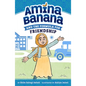 Amina Banana and the Formula for Friendship