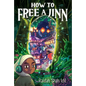 How to Free a Jinn