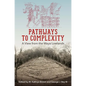 Pathways to Complexity: A View from the Maya Lowlands