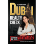 Dubai Realty Check: Navigating Real Estate Nightmares