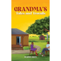 Grandma's Tales and Travails