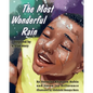 The Most Wonderful Rain