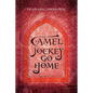Camel Jockey Go Home