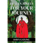 15 Jewels For Your Journey