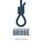 An Occurrence at Owl Creek Bridge