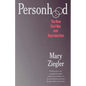 Personhood: The New Civil War Over Reproduction