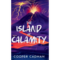 The Island of Calamity
