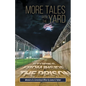 More Tales from the Yard: STORIES FROM INSIDE THE PRISON Memoirs of a Correctional Officer