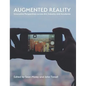 Augmented Reality: Innovative Perspectives Across Art, Industry, and Academia
