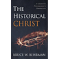 The Historical Christ: A Cognitive Psychologist's Perspective