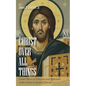 Christ over All Things