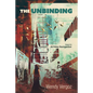 The Unbinding