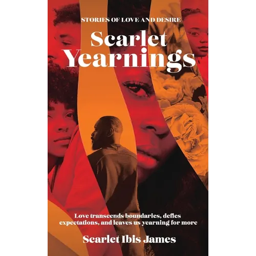 Scarlet Yearnings: Stories of Love and Desire