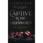 Captive in the Underworld: A Dark Lesbian Romance Novel