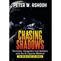 Chasing Shadows