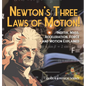 Newton's Three Laws of Motion! Inertia, Mass, Acceleration, Force and Motion Explained Grade 6-8 Physical Science