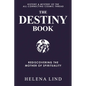 The Destiny Book: Rediscovering the Mother of Spirituality
