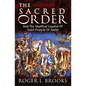 The Sacred Order: And The Mystical Legend Of Saint Francis Of Assisi