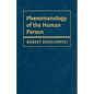 Phenomenology of the Human Person