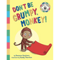 Don't Be Grumpy, Monkey!: Yoga to make you smile