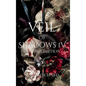 Veil of Shadows IV