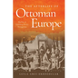 The Afterlife of Ottoman Europe: Muslims in Habsburg Bosnia Herzegovina