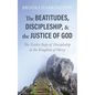 The Beatitudes, Discipleship, and the Justice of God