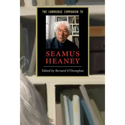 The Cambridge Companion to Seamus Heaney