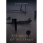 The Riddle of the Sands