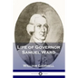 Life of Governor Samuel Ward