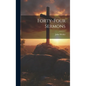 Forty-four Sermons