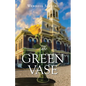 The Green Vase