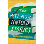 The Atlas of Untold Stories