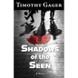 Shadows of the Seen