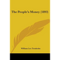 The People's Money (1893)