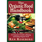 The Organic Food Handbook: A Consumer's Guide to Buying and Eating Orgainc Food