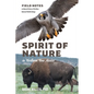 Spirit of Nature in Northern New Mexico: Field Notes on Natural History of Rio Mora National Wildlife Refuge