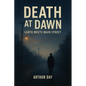Death at Dawn: LGBTQ Meets Main Street