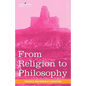 From Religion to Philosophy: A Study in the Origins of Western Speculation