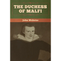 The Duchess of Malfi