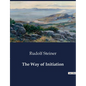 The Way of Initiation