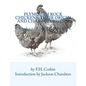 Plymouth Rock Chickens: Their Origin and Characteristics: Chicken Breeds Book 42